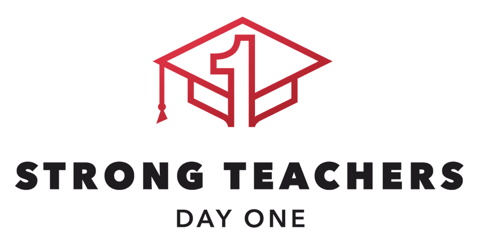 Strong Teachers Day One